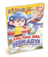 Image of Komik Next G : Aku Juga Bisa Berkarya